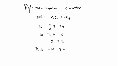 suppose-that-a-monopolist-faces-two-markets-a-and-b-the-demand-in-market-a-is-given-by-qa-max0-10-2pa-the-demand-in-market-b-is-given-by-qb-max0-20-pb-the-total-cost-for-the-monopolist-is-gi-34721