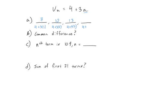 1-the-nth-term-of-an-arithmetic-sequence-is-given-by-u_n43-n-a-write-down-the-first-four-terms-b-find-the-common-difference-c-find-the-value-of-n-if-the-ntext-th-term-is-109-d-find-the-sum-of-the-firs