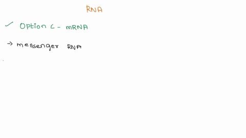 question-8-the-rna-copy-of-dna-that-leaves-the-nucleus-and-travels-to-the-cytoplasm-to-make-proteins-is-a-trnab-ribosomal-rna-c-mrna-d-rna-polymerase-question-9the-mrna-has-a-three-nucleotid-74996