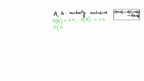 use-the-given-information-to-find-the-indicated-probability-a-and-b-are-mutually-exclusive-pa-06-pb-02-find-pa-b-pa-b-86978