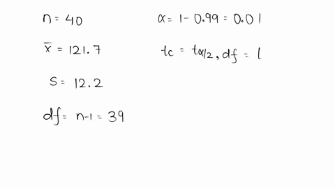 a-simple-random-sample-of-size-n40-is-drawn-from-a-population-the-sample-mean-is-found-to-be-x1217-and-the-sample-standard-deviation-is-found-to-be-s122-construct-a-99-confidence-interval-fo-55439