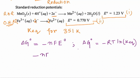 use-the-appropriate-standard-reduction-potentials-below-to-determine-the-equilibrium-constant-at-351-k-for-the-following-reaction-under-acidic-conditions-4ht-aq-mnoz-s-2fe2-aq-mn2-aq-2fes-aq-02688