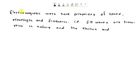 what-are-three-properties-of-electromagnetic-waves-a-they-travel-slower-than-the-speed-of-light-they-include-visible-light-waves-and-they-can-transfer-energy-through-empty-space-b-they-need-50306