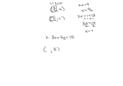 complete-the-given-ordered-pairs-so-that-each-is-a-solution-of-the-given-equation-1-2x-y-13-0-4-1-2-3x-5y-15-3-5-3-3-5x-4y-16-0-4-14-43x-y-3-0-3-1-5x-y-8-2-4-2-65x-30-3y-9-10-6-91668