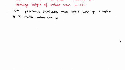 we-must-take-care-that-we-are-accurately-interpreting-the-results-of-our-confidence-intervals-consider-the-scenarios-described-below-we-want-to-find-the-average-height-of-adult-men-in-the-un-25168