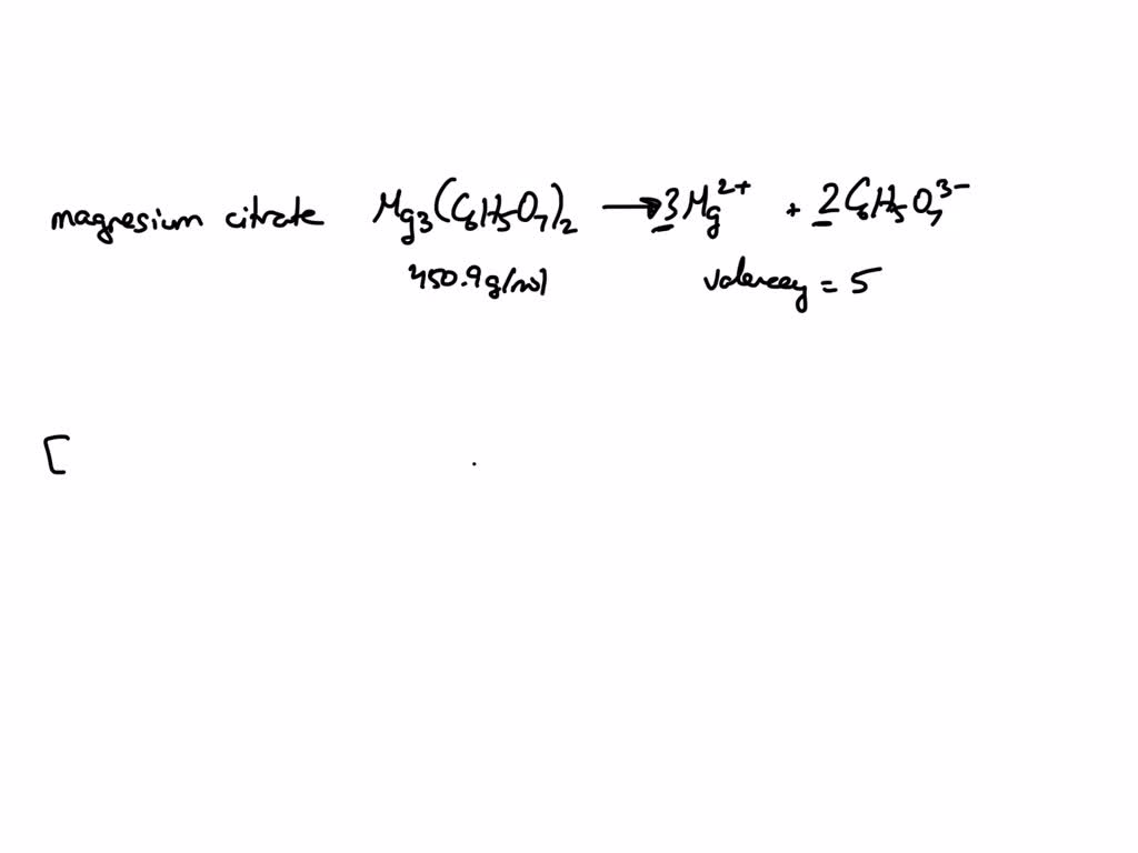 SOLVED Magnesium citrate laxative solution (CITROMA) contains 1.745 g of magnesium citrate per