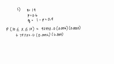assume-xx-has-a-binomial-distribution-use-the-binomial-formula-tables-or-technology-to-calculate-the-probability-of-the-indicated-event-a-n19-p06n19-p06-p10-x-13p10-x-13-round-to-four-decima-94808