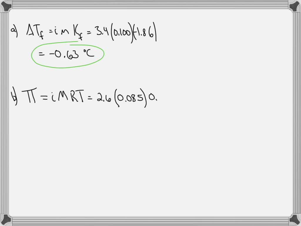 SOLVED Use the van't Hoff factors in Table 13.9 to calculate each