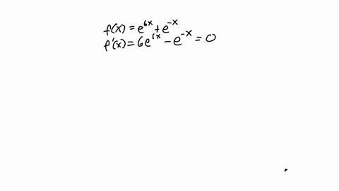 consider-the-equation-below-if-an-answer-does-not-exist-enter-dne-fx-e6x-ex-a-find-the-interval-on-which-f-is-increasing-enter-your-answer-using-interval-notation-find-the-interval-on-which-68321