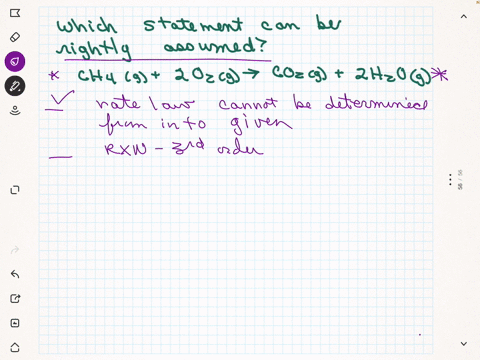 for-the-overall-chemical-reaction-shown-below-which-one-of-the-following-co2-statements-can-be-rightly-assumed-cha-g-2-02-g-g-2-h20-g-the-rate-law-cannot-be-determined-from-the-information-t-66168