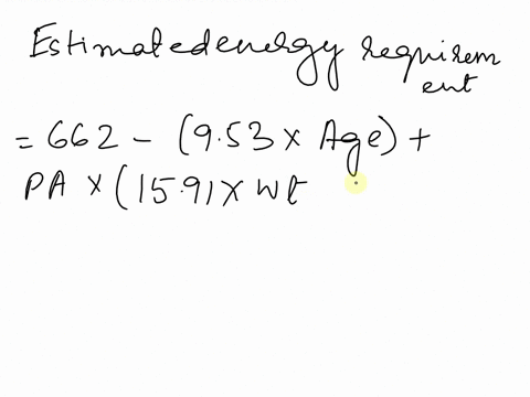 men-19-years-or-older-estimated-energy-requirement-eer-662-953-x-age-pa-x-1591-x-wt-5396-x-ht-women-19-years-or-older-estimated-energy-requirement-eer-354-691-x-age-pa-x-936-x-wt-726-x-ht-th-63465