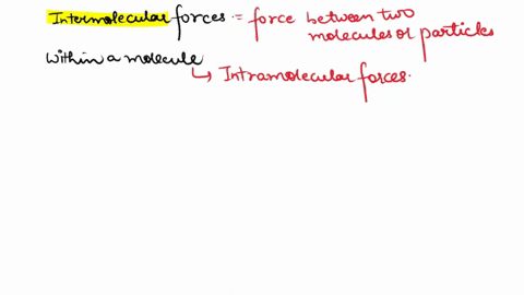 question-25-point-what-is-true-about-intermolecular-forces-select-the-correct-answer-below-they-are-attractions-within-a-molecule-they-are-attractions-between-molecules-or-particles-they-are-71272