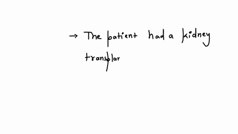 a-32-year-old-woman-with-a-7-year-history-of-systemic-lupus-erythematosus-comes-to-the-physician-because-of-a-1-week-history-of-low-grade-fever-and-fatigue-four-months-ago-she-received-a-kidney-transp