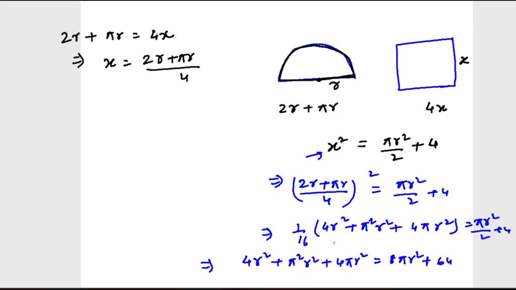 solved-a-semicircular-region-and-a-square-region-have-equal-perimeters