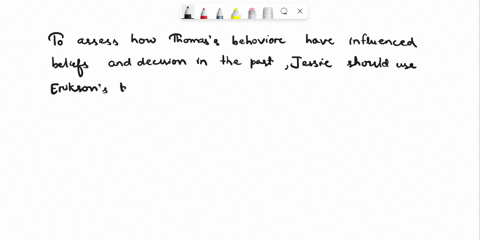 prioritizing-hypothesesdevelopmental-theories-while-assessing-thomasjessie-becomes-concerned-about-how-the-clients-behaviors-have-influenced-beliefs-and-decisions-in-the-past-which-developme-41908