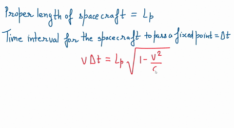 a-spacecraft-with-a-proper-length-of-l_p-passes-by-an-observer-on-the-earth-according-to-this-obse-5-72554