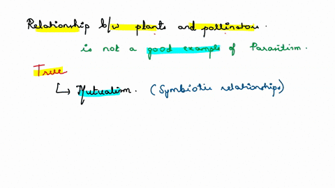 the-relationship-between-plants-and-their-pollinators-is-not-a-good-example-of-parasitism-true-or-false-16435