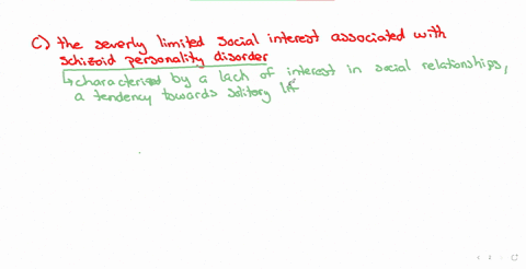 while-interviewing-a-client-diagnosed-with-schizoid-personality-disorder-the-nurse-notes-that-the-client-has-a-flat-affect-and-is-not-communicative-the-nurse-accurately-attributes-this-behavior-to-whi