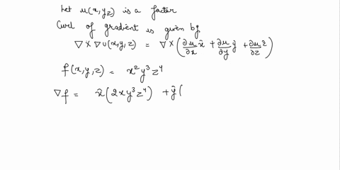 prove-that-the-curl-of-a-gradient-is-always-zero-check-to-see-this-for-fxyz-x2y3z4-30917