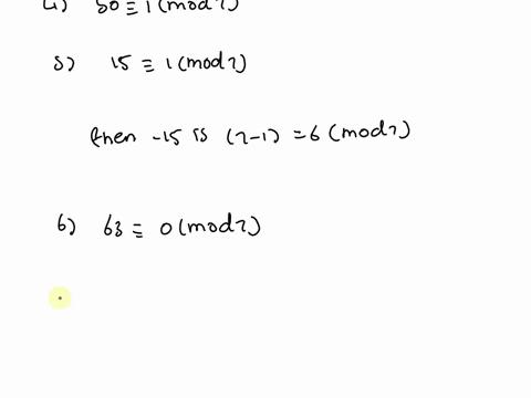 2-a-prove-or-disprove-that-3972-2350-1563-52-is-a-complete-residue-system-modulo-7-b-find-a-complete-residue-system-modulo-7-consisting-entirely-of-even-integers-c-find-a-complete-residue-sy-20576