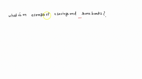 what-is-an-example-of-a-savings-and-loans-bank-18248