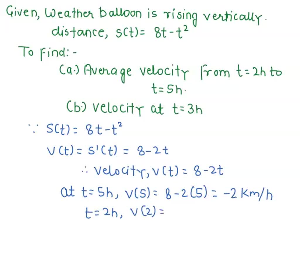 SOLVED A weather balloon is rising vertically. After t hours, its
