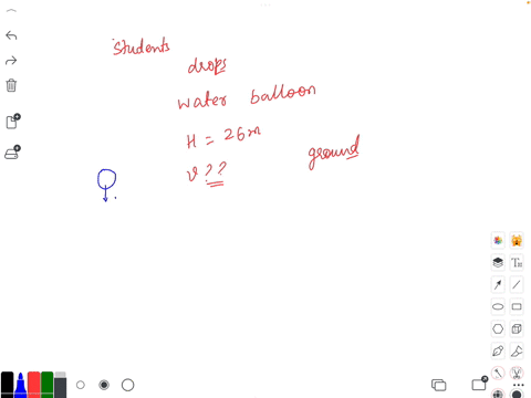 a-student-drops-a-water-balloon-out-of-a-dorm-window-26-m-above-the-ground-what-is-its-speed-when-it-hits-the-ground