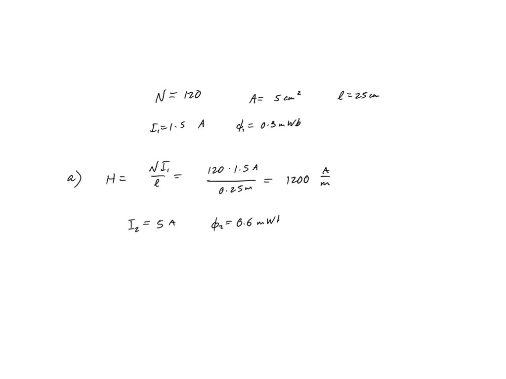 SOLVED: 1. A steel magnetic circuit has a uniform cross-sectional area ...