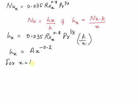 in-an-experiment-the-local-heat-transfer-over-a-flat-plate-were-correlated-in-the-form-of-local-nusselt-number-as-expressed-by-the-correlation-nux0035rex08-pr13-determine-the-ratio-of-the-av-27364