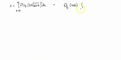 find-the-volume-of-the-following-solids-the-base-of-solid-is-the-region-between-the-curve-y-20-sin-x-and-the-interval-0x-on-the-x-axis-the-cross-sections-perpendicular-to-the-x-axis-are-equi-28356