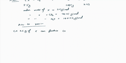 350-g-of-certain-compound-x-known-to-be-made-of-carbon-hydrogen-and-perhaps-oxygen-and-to-have-molecular-molar-mass-of-26-completely-in-excess-oxygen-and-the-mass-of-the-products-carefully-m-17345