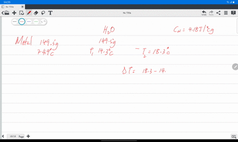a-1495-g-sample-of-a-metal-at-749c-is-added-to-1495-g-h2o-at-143c-the-temperature-of-the-water-rises-to-183c-calculate-the-specific-heat-capacity-of-the-metal-assuming-that-all-the-heat-lost-by-the-me