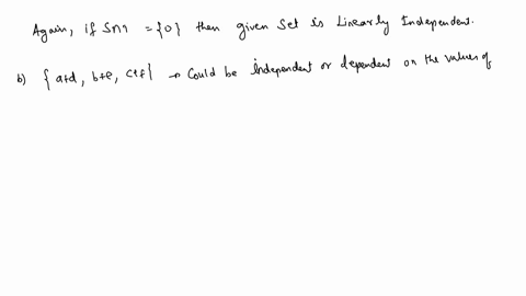 51-linear-independence-under-combination-suppose-s-a-bc-and-t-de-f-are-two-linearly-independent-sets-of-n-vectors-for-each-of-the-sets-given-below-determine-which-statement-is-correct-_-you-80569