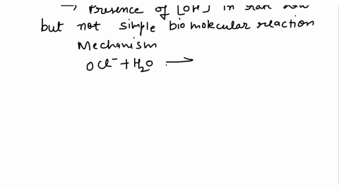 the-solution-reaction-is-believed-to-use-the-following-mechanism-rxn-i-ocl-oi-cl-1-ocl-h2o-hocl-oh-k1k-1-both-fast-2-i-hocl-hoi-cl-k2-slow-3-hoi-oh-h2o-oi-k3-k-3-both-fast-derive-the-rate-la-26516