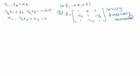 the-linear-sy-stem-02-1425-has-the-solution-09-0807-is-the-coefficient-matrix-strictly-diagonally-dominant-compute-the-spectral-radius-of-the-gauss-seidel-matrix-t-use-the-gauss-seidel-itera-06673
