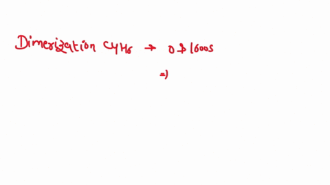 a-study-of-the-rate-of-dimerization-of-c4h6-gave-the-data-shown-in-the-table-time-0-1600-3200-4800-6200-c4h6-m-100x10-2-504x10-3-337x10-3-253x10-3-208x10-3-a-determine-the-average-rate-of-di-91475