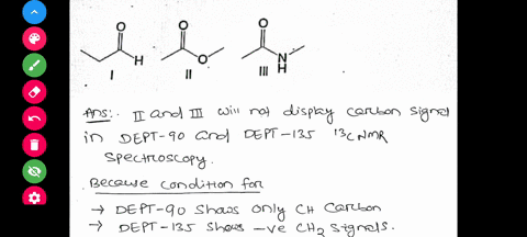 question-6-3-pts-which-of-the-following-compounds-will-not-display-a-carbonyl-carbon-signal-in-the-dept-90-and-dept-135-13c-nmr-spectroscopy-0-il-0-and-0-il-and-ili-0-ili-81856