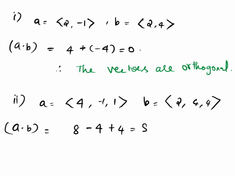 12-determine-whether-the-vectors-are-orthogonal-1-a-2-1-b-24-ii-a-4-11-b-244-13-find-compba-projba-for-a-145-b-212-compba-projba-40856