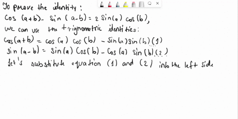 b-prove-the-identity-cosa-b-sina-b-3n-2sin-a-cos-8-81609