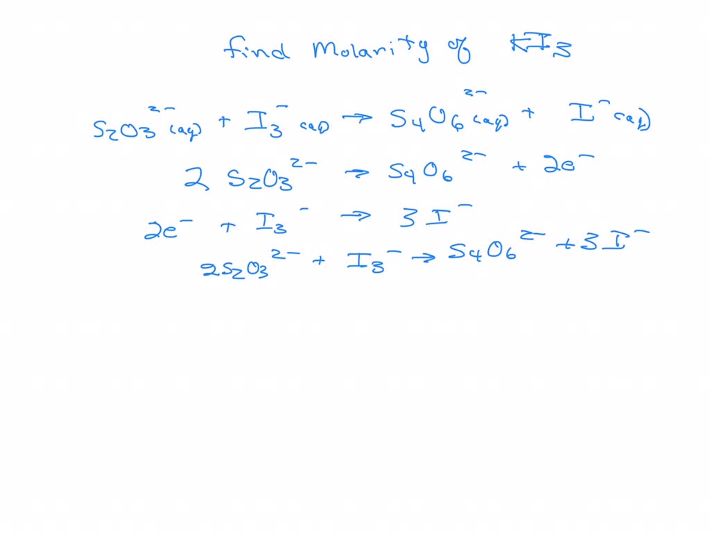 SOLVED What is the molarity of a potassium triiodide solution, KI3(aq