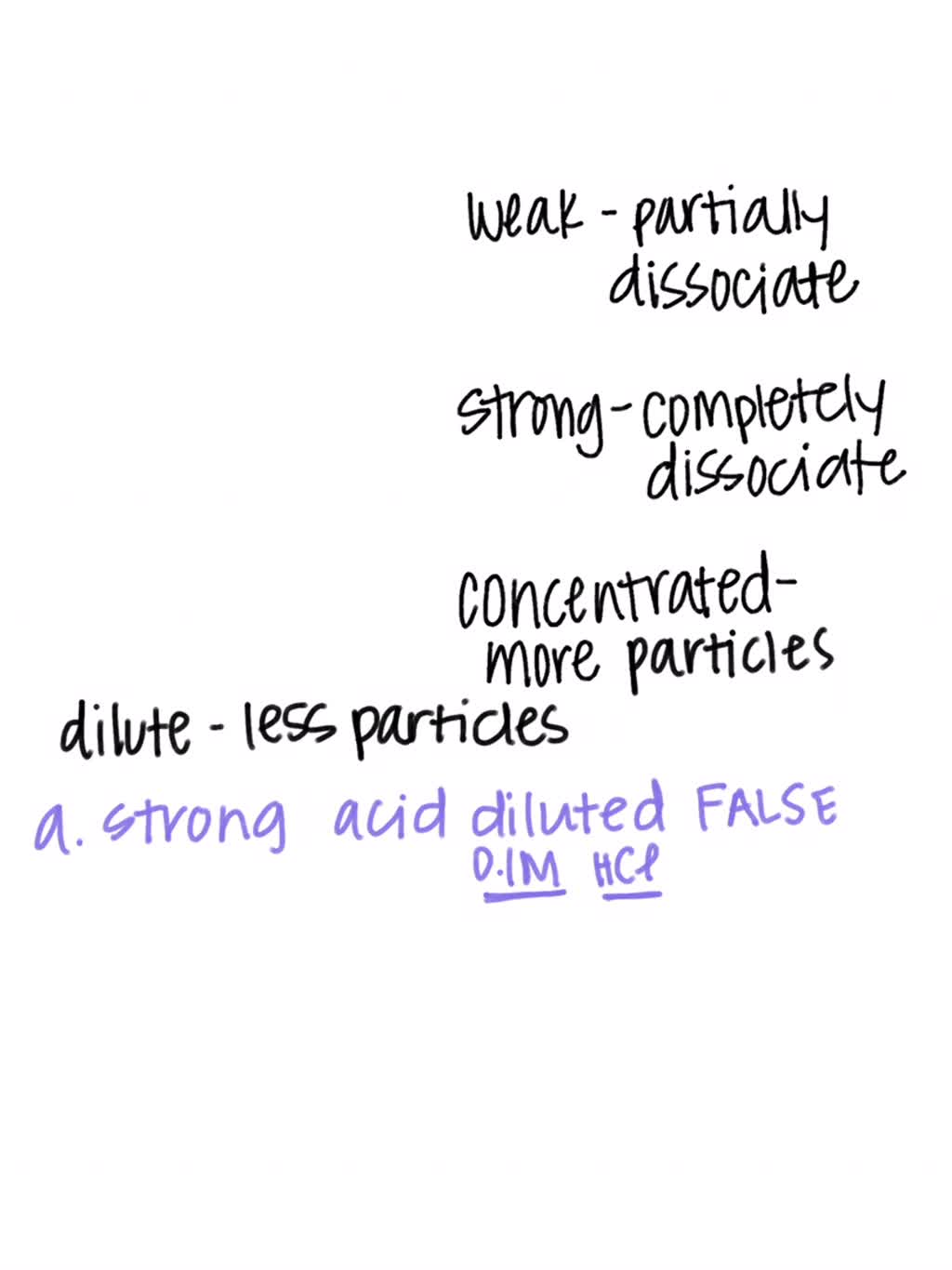 SOLVED: '5. Acids and bases can be described using the terms strong ...
