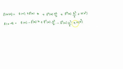 using-the-taylor-expansion-formula-fa-h-fa-f-a-h-flah-oh-derive-the-second-order-central-difference-formula-oh-involving-fz-fr-h-and-fz-2h-46433