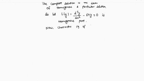 one-of-the-following-is-general-solution-of-the-homogeneous-differential-equation-y-4y-0-aex-be-sx-ae-be-sx-ae-be-2x-y-y-aex-be-zx-and-one-of-the-following-is-a-solution-to-the-nonhomogeneou-42922