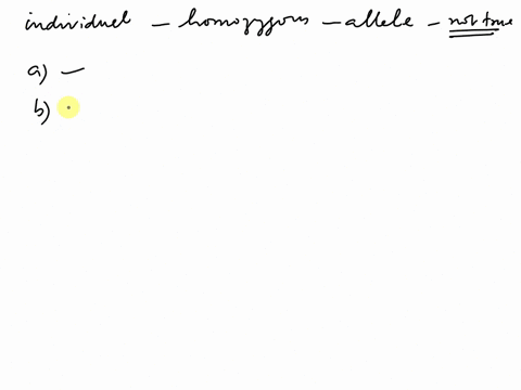 which-statement-about-an-individual-that-is-homozygous-for-an-allele-is-not-true-a-each-of-its-cel-3-35424
