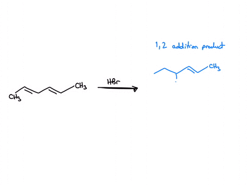 draw-the-addition-products-formed-when-one-equivalent-of-hbr-reacts-with-24-hexadiene-draw-single-product-ior-each-ignore-stereochemical-or-chiral-isomers_-12-addition-product-hbr-ch-one-equ-78508