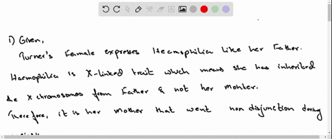 a-human-female-with-turner-syndrome-45x-also-expresses-the-x-linked-trait-hemophilia-as-did-her-father-which-of-the-parents-underwent-nondisjunction-during-meiosis-giving-rise-to-the-gamete-responsibl