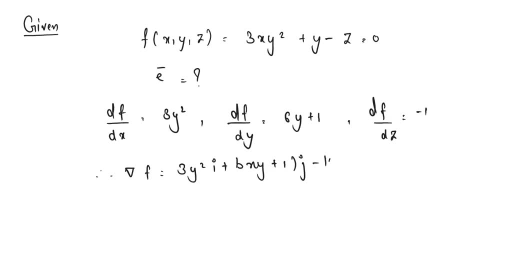 Solved Find The Directional Derivative Of Xyz 2 Xz At 1 1 1 In A