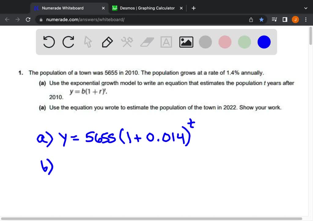 SOLVED '3. The population ofa town was 5000 in 2010. The population grows at a rate of 1.4