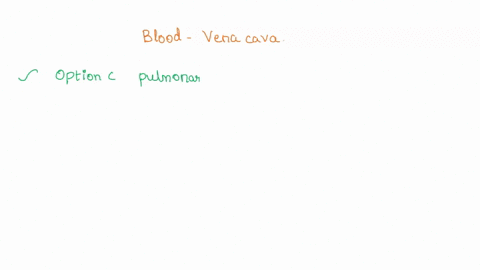 when-blood-is-flowing-through-a-vena-cava-which-main-blood-vessel-will-it-flow-through-next-a-hepatic-portal-vein-b-hepatic-vein-c-pulmonary-artery-d-pulmonary-vein-57024