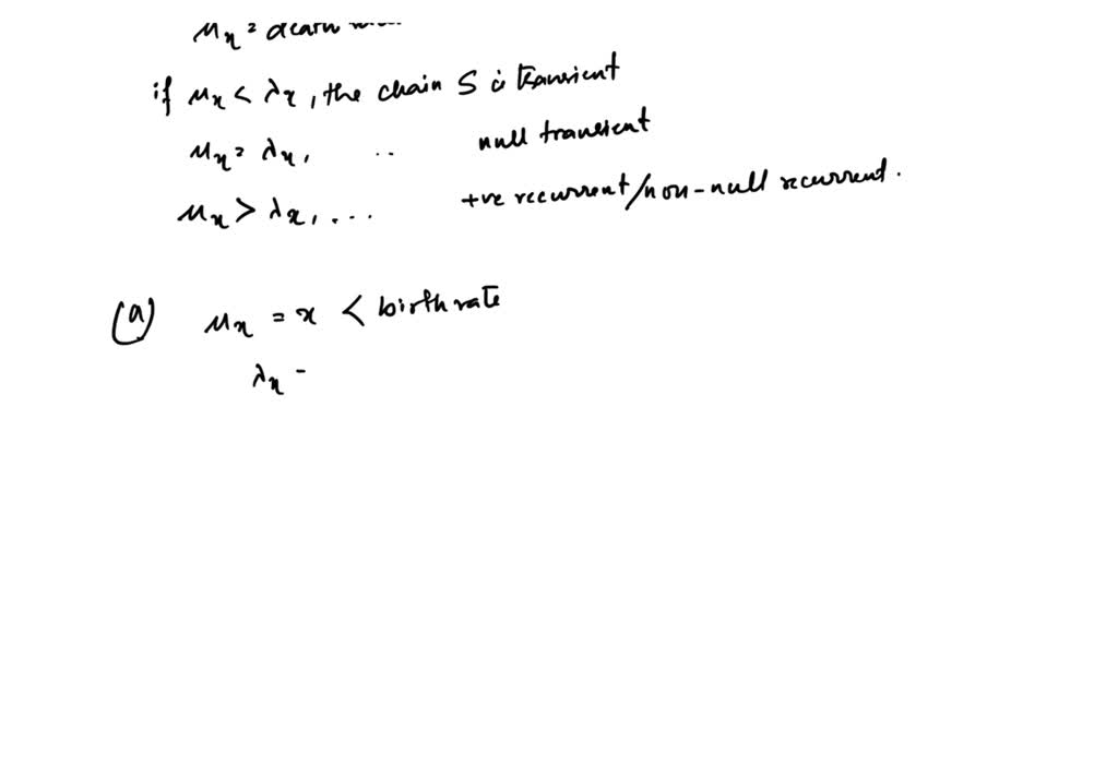 SOLVED: Suppose that X(t) : t > 0 is a continuous-time birth-death ...